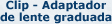 Clique aqui e saiba mais sobre o CLIP ADAPTADOR...